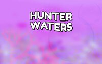 HunterWaters screenshot, image №3064920 - RAWG