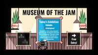 Museum of the Jam screenshot, image №3561676 - RAWG