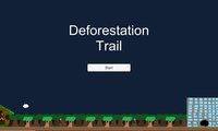 Deforestation Trail screenshot, image №1229385 - RAWG