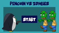 Penguin VS Zombies (Poomrapee26) screenshot, image №3700952 - RAWG