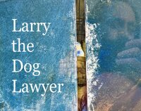 Larry, The Dog Lawyer (revisited) screenshot, image №3758340 - RAWG