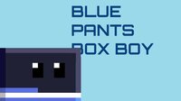 Blue Pants Box Boy screenshot, image №2630432 - RAWG