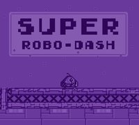 Super Robo-Dash screenshot, image №1032527 - RAWG