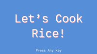 Let's Cook Rice! screenshot, image №1296333 - RAWG