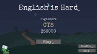 English Is Hard_ screenshot, image №3935174 - RAWG