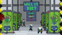 Will it die? screenshot, image №3406823 - RAWG