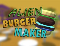 Alien Burger Maker screenshot, image №1172438 - RAWG