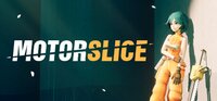 MOTORSLICE screenshot, image №4198820 - RAWG