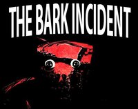 The Bark Incident screenshot, image №3616795 - RAWG