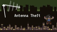 Antenna Theft screenshot, image №2803345 - RAWG