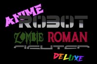 Anime Robot Zombie Roman Fighter Deluxe screenshot, image №1256109 - RAWG