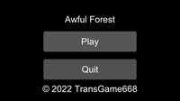 Awful Forest screenshot, image №3354067 - RAWG