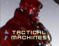 Tactical Machines (Prototype) screenshot, image №3194296 - RAWG