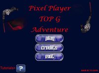 Pixel Player TOP G Adventure screenshot, image №3654186 - RAWG