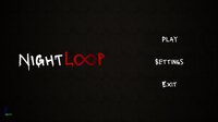 Night Loop screenshot, image №3756787 - RAWG