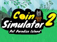 Coin Simulator 2: Pet Paradise Island screenshot, image №3049337 - RAWG