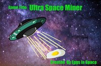 Ultra Space Miner screenshot, image №1607464 - RAWG
