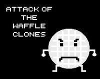 Attack Of The Waffle Clones screenshot, image №1203434 - RAWG