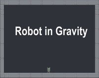 Robot in Gravity screenshot, image №3184272 - RAWG