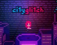 cityglitch (itch) screenshot, image №1002765 - RAWG