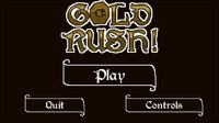 GoldRush (FerroEverhardus, Tom_Dorpmans, Voodoodoo, SeanNicolas) screenshot, image №3784507 - RAWG