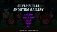 Silver Bullet Shooting Gallery screenshot, image №3650869 - RAWG