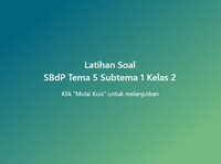 Latihan Soal Kelas 2 - SBdP - Tema 5 Subtema 1 screenshot, image №3235704 - RAWG