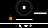 Fly on It screenshot, image №2725766 - RAWG