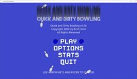 Quick and Dirty Bowling screenshot, image №2593938 - RAWG