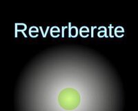 Reverberate (Koobysnack, Tei Hek, esaltzherr) screenshot, image №3838435 - RAWG
