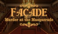 Façade: Murder At The Masquerade screenshot, image №3013296 - RAWG