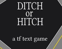 Ditch or Hitch screenshot, image №2398401 - RAWG