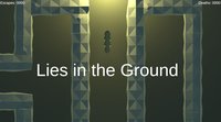 Lies in the Ground screenshot, image №2157857 - RAWG
