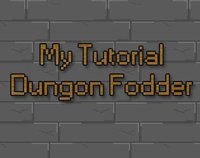 My Tutorial Dungeon Fodder [Jam Edition] screenshot, image №1096882 - RAWG