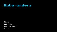 Robo-orders screenshot, image №653798 - RAWG