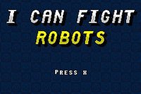 I Can Fight Robots screenshot, image №1086891 - RAWG