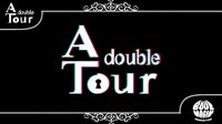 A Double Tour - VR Game screenshot, image №1823584 - RAWG