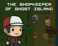 The Shopkeeper of Ghost Island screenshot, image №2601176 - RAWG