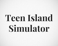 Teen Island Simulator screenshot, image №2435759 - RAWG