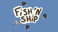 Fish'N Ship screenshot, image №3353925 - RAWG