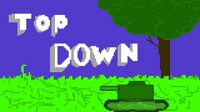 Top Down (tutugamer123) screenshot, image №3414209 - RAWG