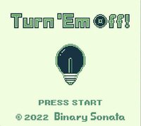 Turn 'Em Off! screenshot, image №3221930 - RAWG