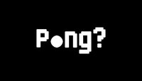 Pong? screenshot, image №2412118 - RAWG