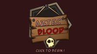 Aztec Blood screenshot, image №1766523 - RAWG