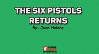 The Six Pistols Returns - Juan Heleno screenshot, image №2197735 - RAWG