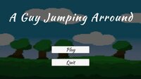 A Guy Jumping Arround screenshot, image №3751415 - RAWG