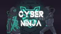 CYBER NINJA screenshot, image №2798377 - RAWG