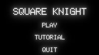 Square Knight (ArcZ) screenshot, image №3117526 - RAWG