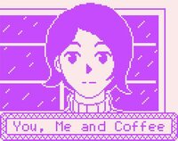 You, Me and Coffee screenshot, image №3384958 - RAWG