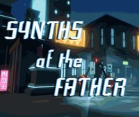 Synths of the Father screenshot, image №1090891 - RAWG